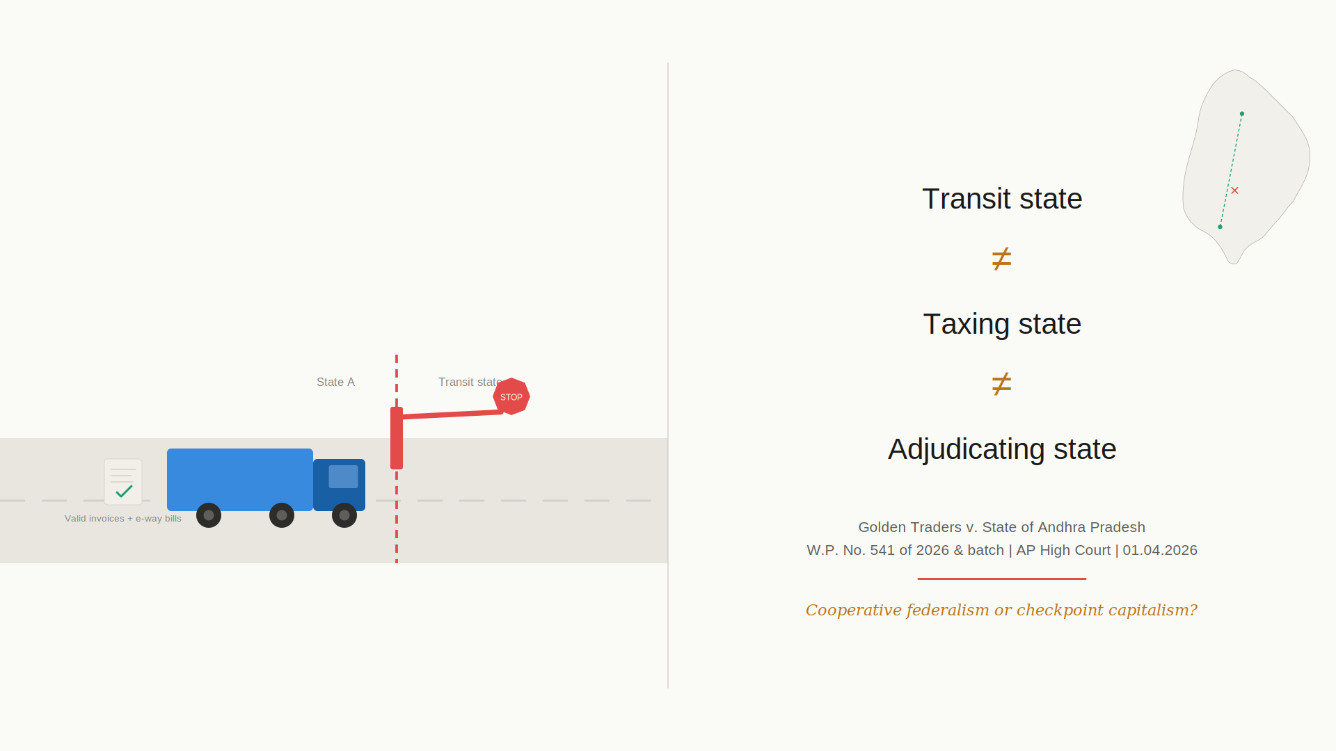 Transit State is not Taxing State - Golden Traders v. State of AP
